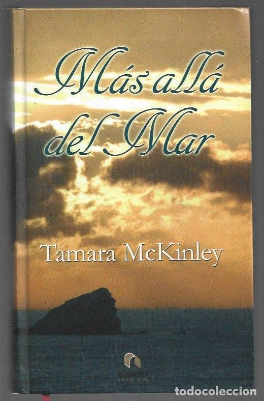 Libros: MAS ALLA DEL MAR - MCKINLEY, TAMARA - Foto 1