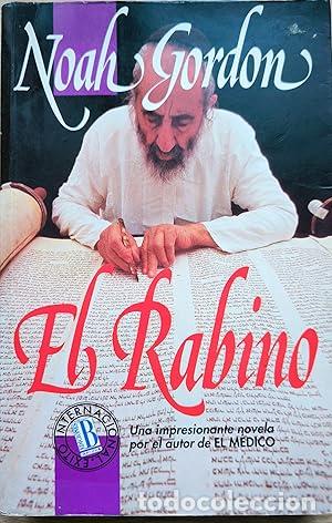 Libros: El Rabino. - Noah Gordon. TDK755 - Foto 1
