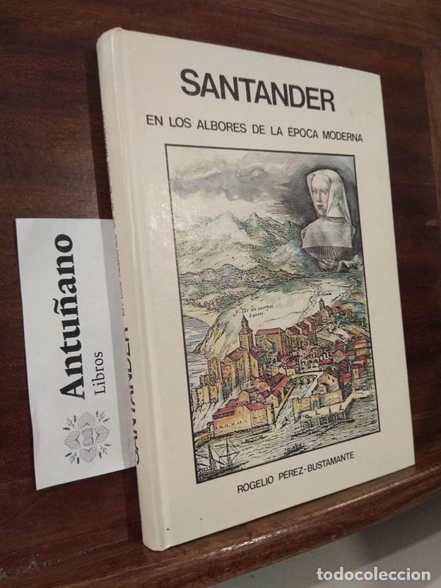 Libros: Santander en los albores de la &eacute;poca moderna - Foto 1