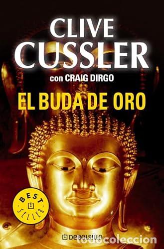 Libros: El buda de oro. - Clive Cussler. TDK758 - Foto 1