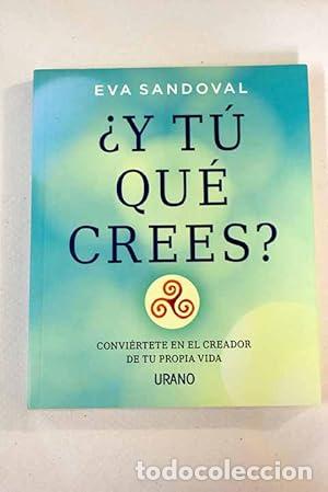 Libros: &iquest;Y t&uacute; qu&eacute; crees?. - Eva Sandoval. TDK759 - Foto 1