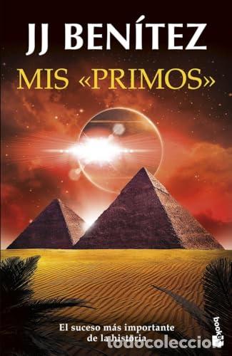 Libros: Mis primos. - J. J. Ben&iacute;tez. TDK761 - Foto 1