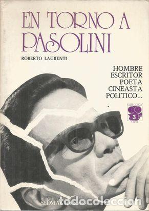 Libros: EN TORNO A PASOLINI - LAURENTI, ROBERTO - Foto 3