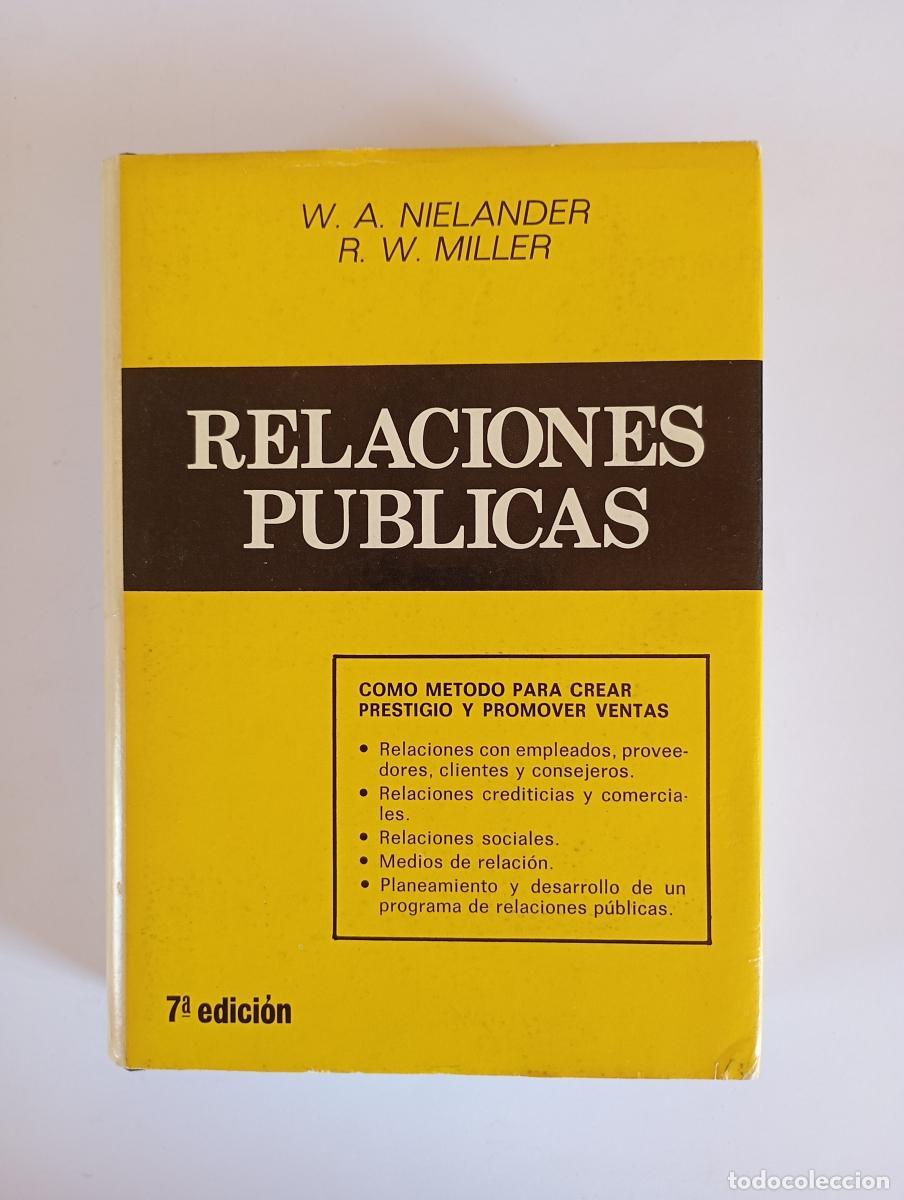 B&uuml;cher: Relaciones P&uacute;blicas. - W. A. Nielander. R.W. Miller. TDK968