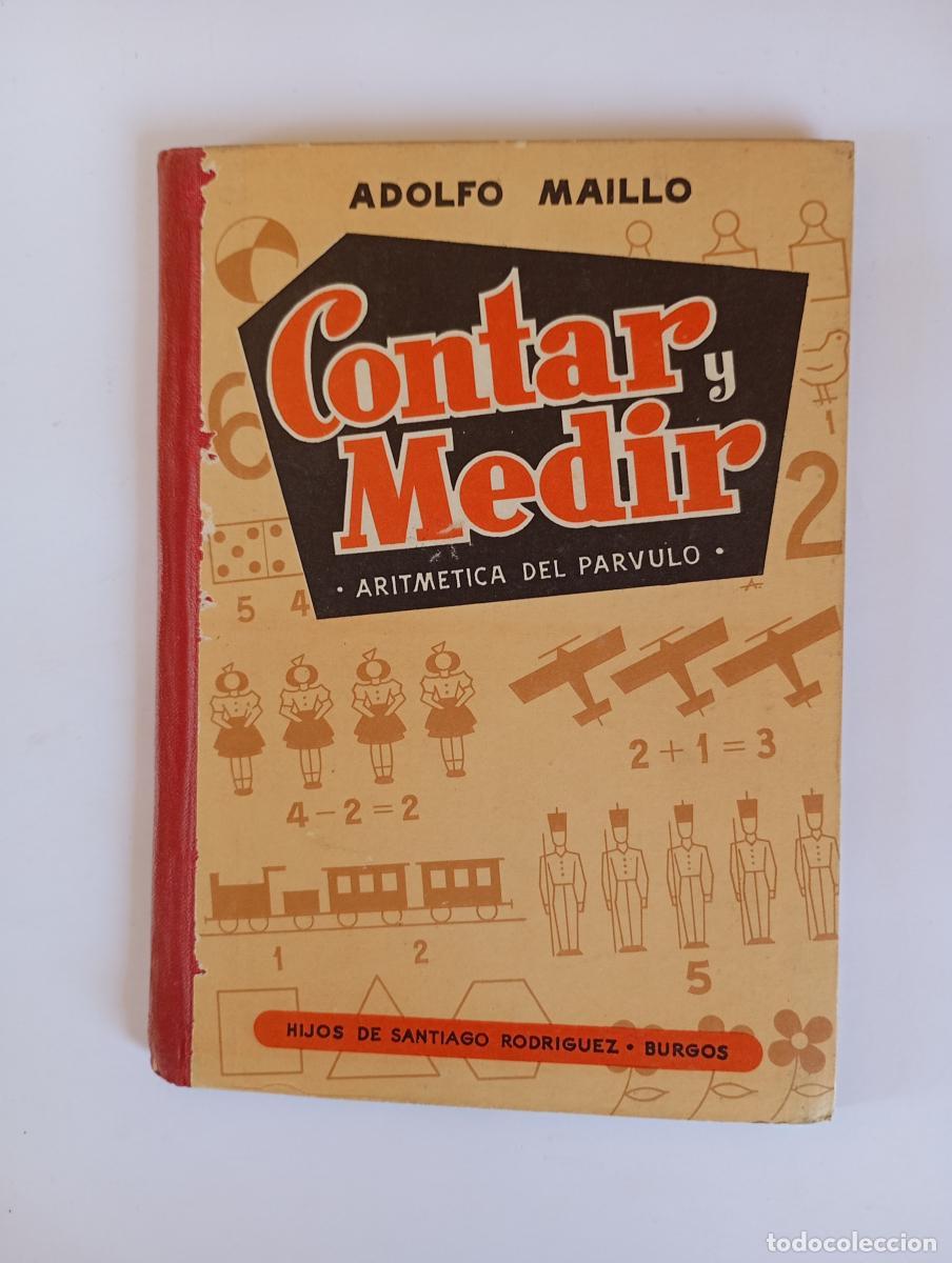Libros: CONTAR Y MEDIR. ARITMETICA DEL PARVULO. - ADOLFO MAILLO. TDK969 - Foto 1