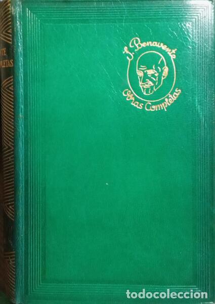 Libros: BENAVENTE. (Jacinto) - OBRAS COMPLETAS. [10 VOLS.] - Foto 3