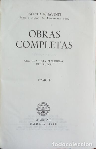 Libros: BENAVENTE. (Jacinto) - OBRAS COMPLETAS. [10 VOLS.] - Foto 1