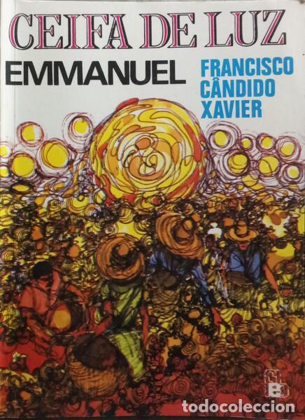 Libros: C&Acirc;NDIDO XAVIER. (Francisco) - CEIDA DE LUZ. - Foto 1