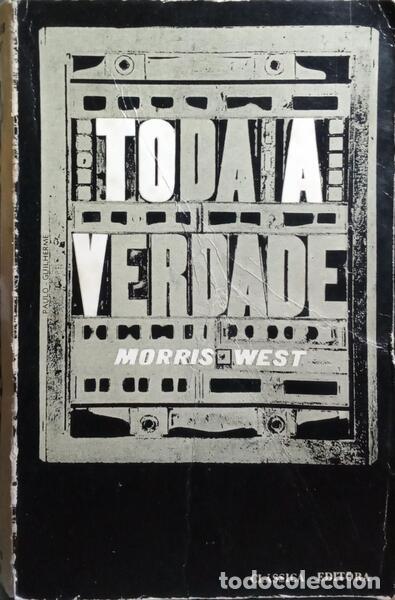 Libros: WEST. (Morris L.) - TODA A VERDADE. [3.&ordf; EDI&Ccedil;&Atilde;O] - Foto 1