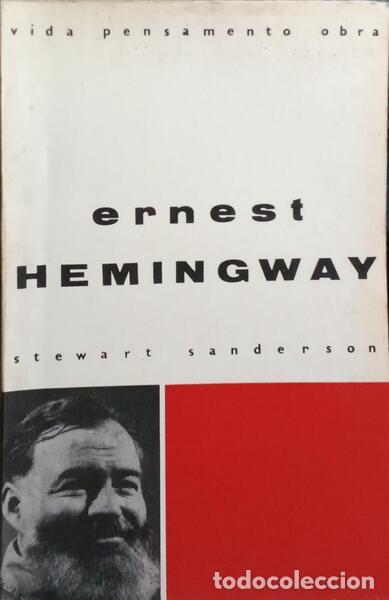 Libros: SANDERSON. (Stewart) - ERNEST HEMINGWAY. - Foto 1