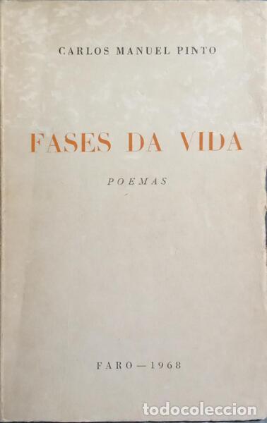 Libros: PINTO. (Carlos Manuel) - FASES DA VIDA. - Foto 1