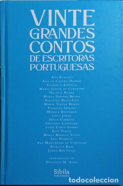 books: PL&Aacute;CIDO. (Ana) e outras. - VINTE GRANDES CONTOS DE ESCRITORAS PORTUGUSAS.
