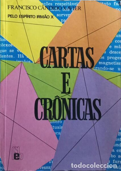Libros: C&Acirc;NDIDO XAVIER. (Francisco) - CARTAS E CR&Ocirc;NICAS. - Foto 1