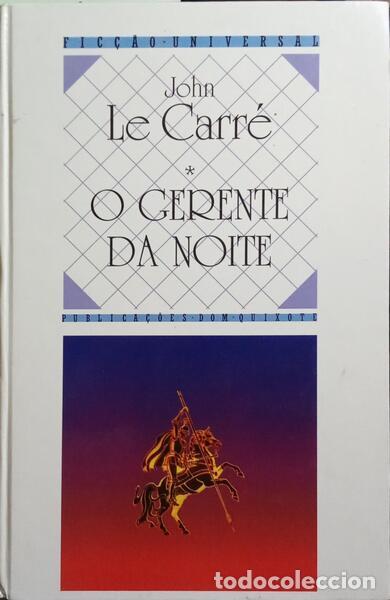 Libros: LE CARR&Eacute;. (John) - O GERENTE DA NOITE. - Foto 1
