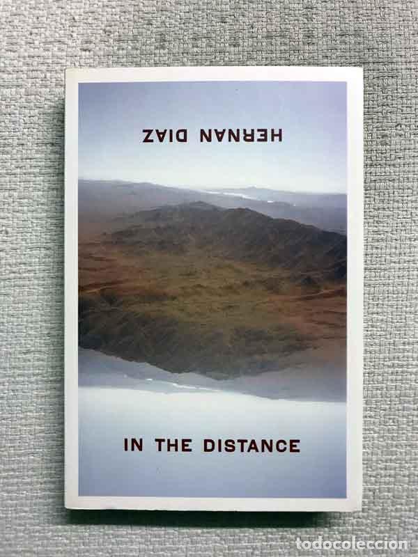 Libros: In the Distance - Hern&aacute;n Diaz - Foto 1