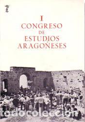 Libros: I CONGRESO DE ESTUDIOS ARAGONESES - Foto 1