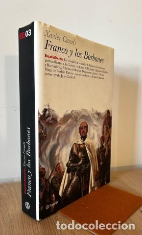 Libros: Franco y los Borbones - Casals i Meseguer, Xavier (1963-) - Foto 1