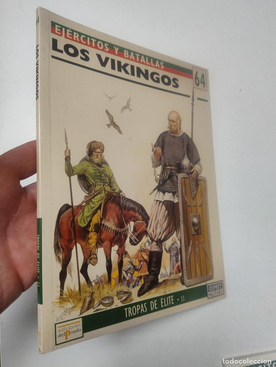Libros: Los vikingos. Ej&eacute;rcitos y batallas, 64 - Ian Heath