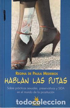 Libros: Hablan las putas - Regina de Paula Medeiros - Foto 1