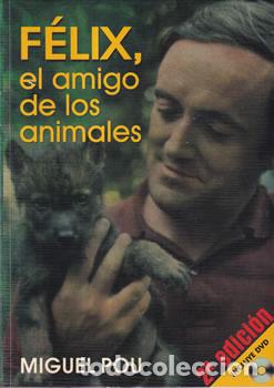 Libros: F&eacute;lix, el amigo de los animales - Miguel Pou - Foto 1
