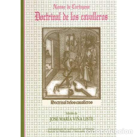 Libros: Doctrinal de los cavalleros - Jos&eacute; Mar&iacute;a Vi&ntilde;a Liste - Foto 1