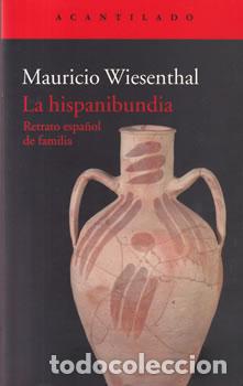 Libros: La hispanibundia - Mauricio Wiesenthal - Foto 1
