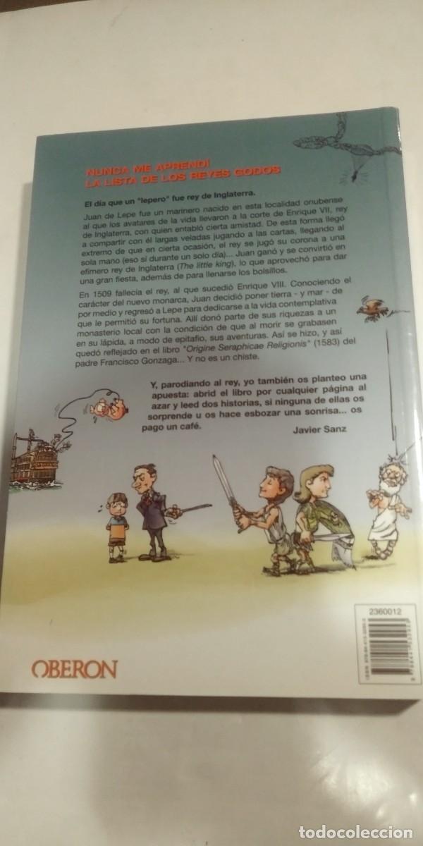 Libros: Nunca me aprend&iacute; la lista de los reyes Godos Javier Sanz - Foto 2