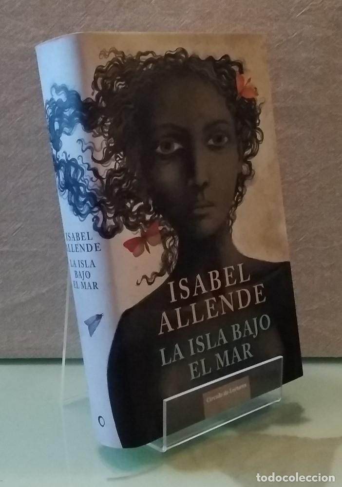 Libros: La isla bajo el mar - Isabel Allende - Foto 1