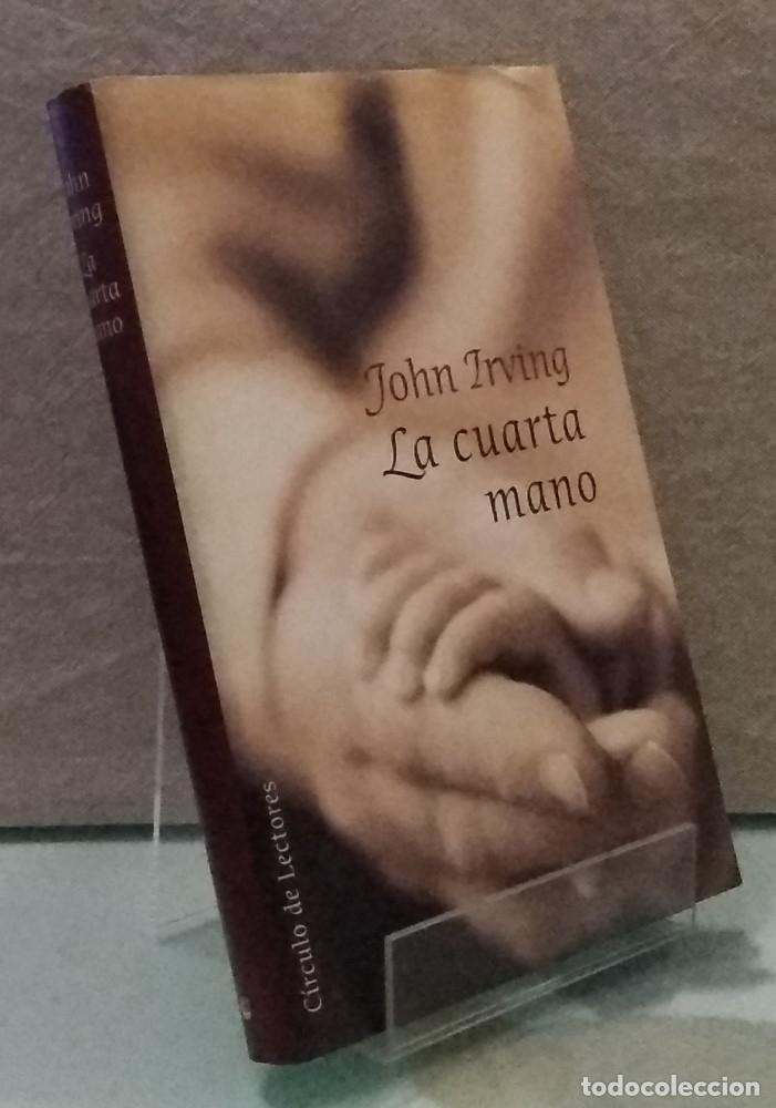 Libros: La cuarta mano - John Irving - Foto 1