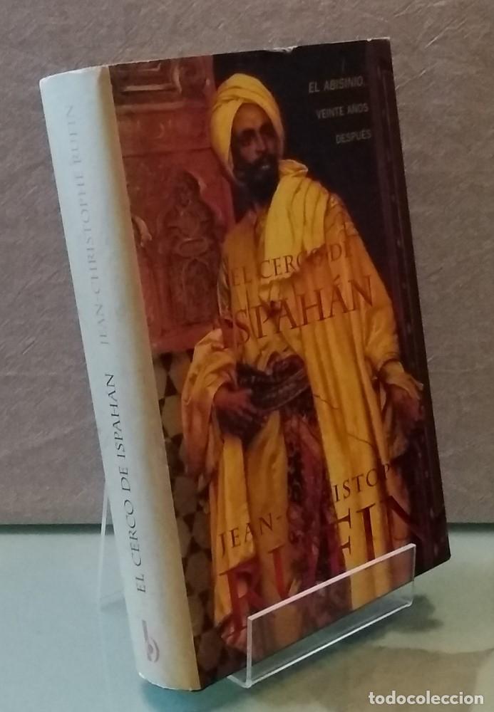 Libros: El cerco de Ispah&aacute;n - Jean Christophe Rufin - Foto 1