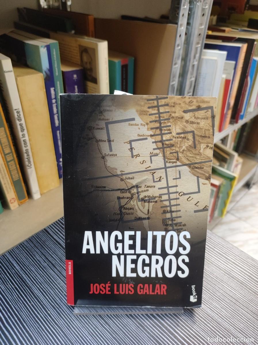 Libros: ANGELITOS NEGROS JOSE LUIS GALAR - Foto 1
