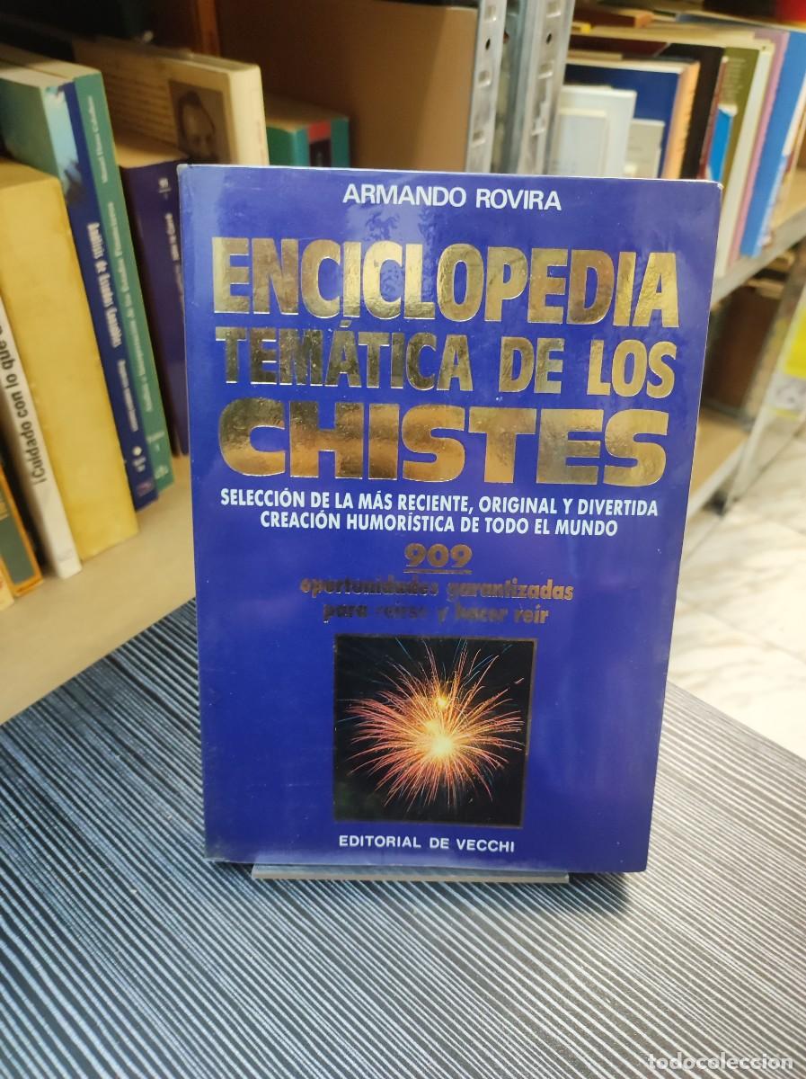 Libros: ENCICLOPEDIA TEMATICA DE LOS CHISTES ARMANDO ROVIRA - Foto 1