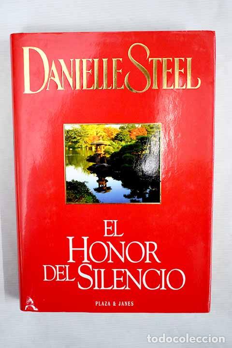Libros: El honor del silencio.- Steel, Danielle - Foto 1