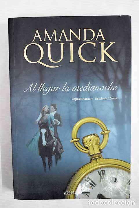Libros: Al llegar la medianoche.- Quick, Amanda - Foto 1