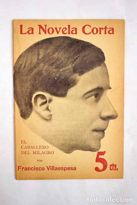 Libros: El caballero del milagro.- Villaespesa, Francisco - Foto 1