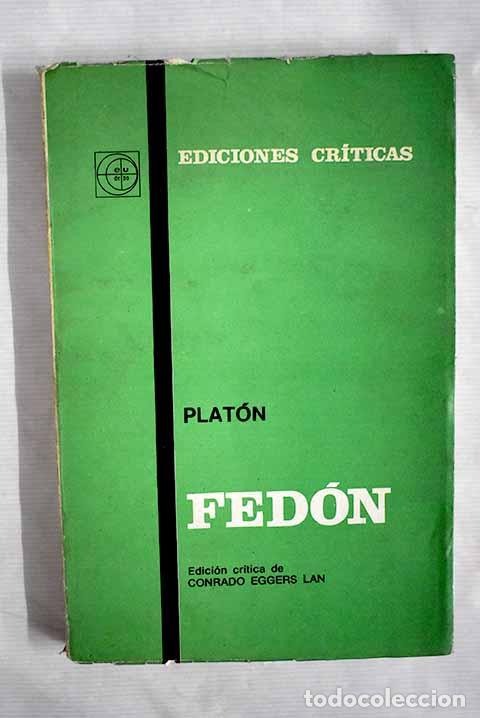Libros: El Fed&oacute;n de Plat&oacute;n: Eggers Lan, Conrado.- Eggers Lan, Conrado - Foto 1