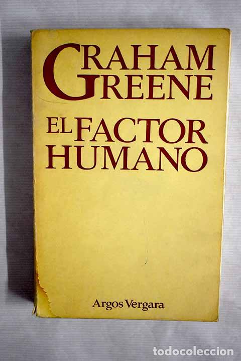 Libros: El factor humano: Greene, Graham.- Greene, Graham - Foto 1