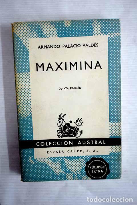 Libros: Maximina: Palacio Vald&eacute;s, Armando.- Palacio Vald&eacute;s, Armando - Foto 1