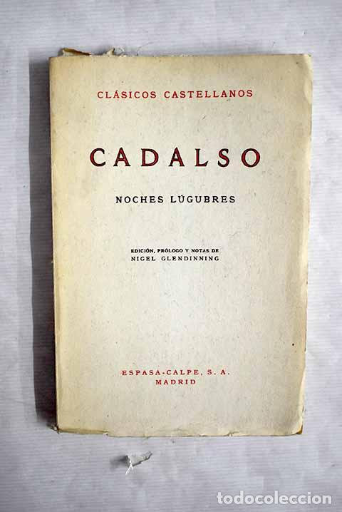Libros: Noches l&uacute;gubres: Cadalso, Jos&eacute;.- Cadalso, Jos&eacute; - Foto 1