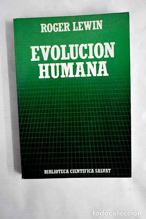 Libros: Evoluci&oacute;n humana: Lewin, Roger.- Lewin, Roger - Foto 1