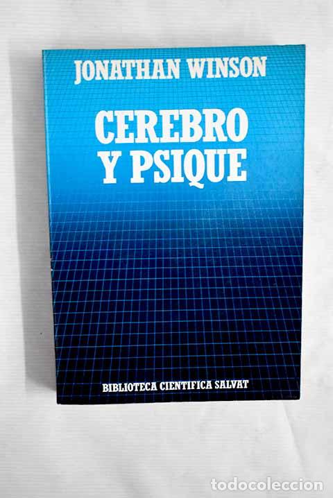 Libros: Cerebro y psique: Winson, Jonathan.- Winson, Jonathan - Foto 1
