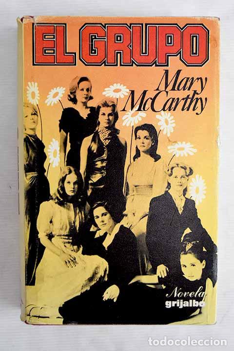 Libros: El grupo: McCarthy, Mary.- McCarthy, Mary - Foto 1