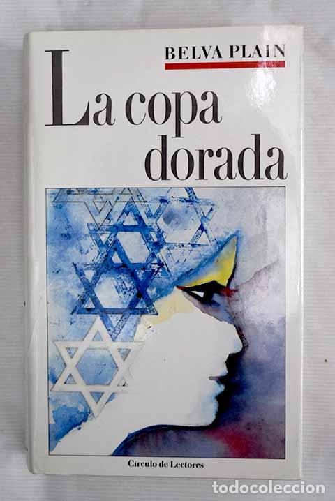 Libros: La Copa dorada: Plain, Belva.- Plain, Belva - Foto 1