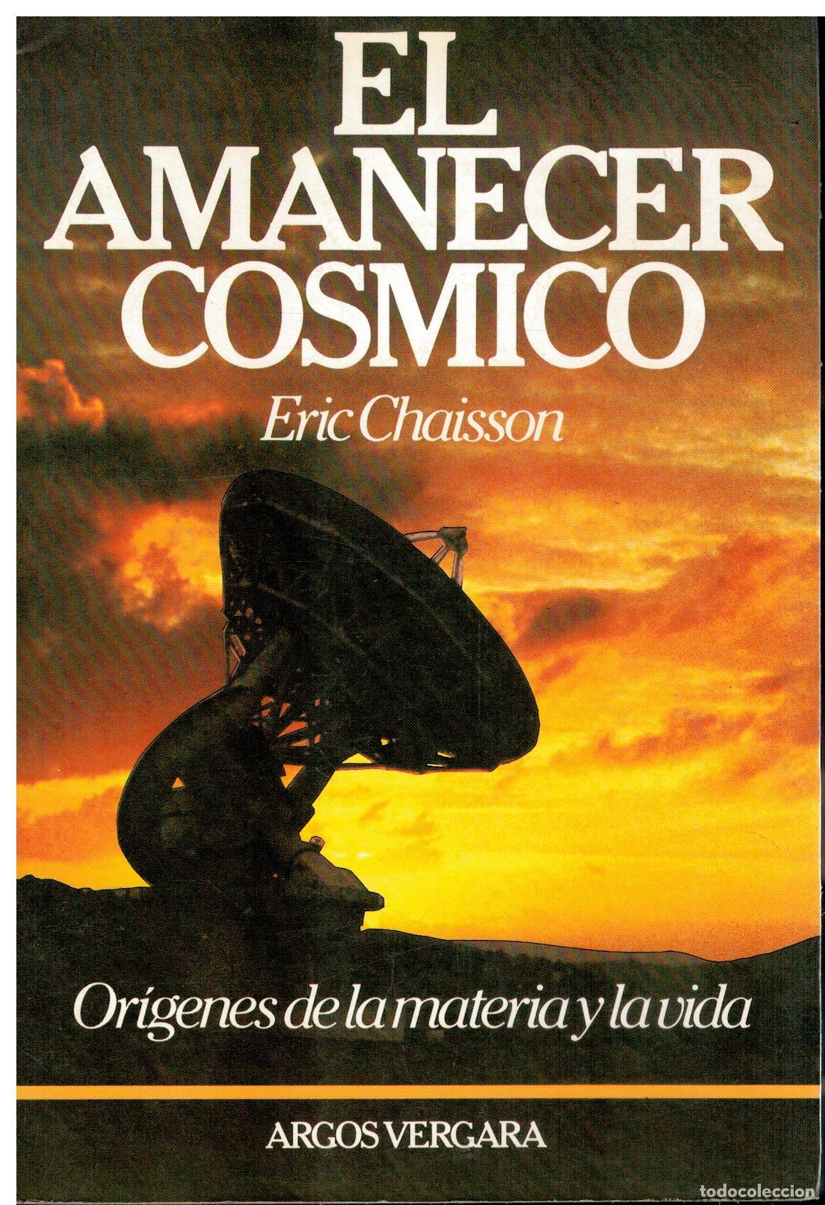 Libros: EL AMANECER C&Oacute;SMICO. - Foto 1