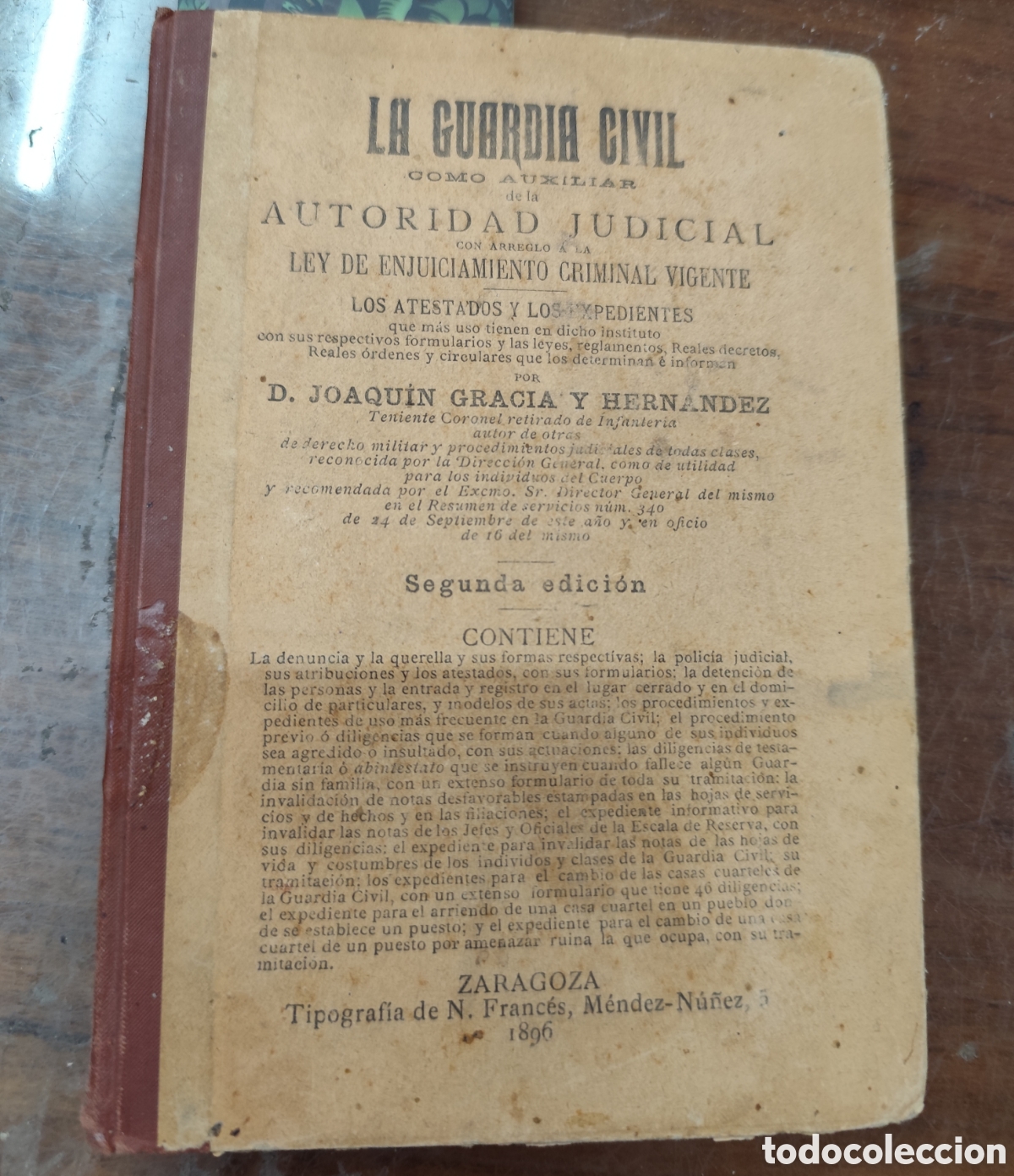 Libros: LA GUARDIA CIVIL COMO AUXILIAR DE LA AUTORIDAD JUDICIAL. A&ntilde;o 1896 - GRACIA Y HERNANDEZ,Joaqu&iacute;n