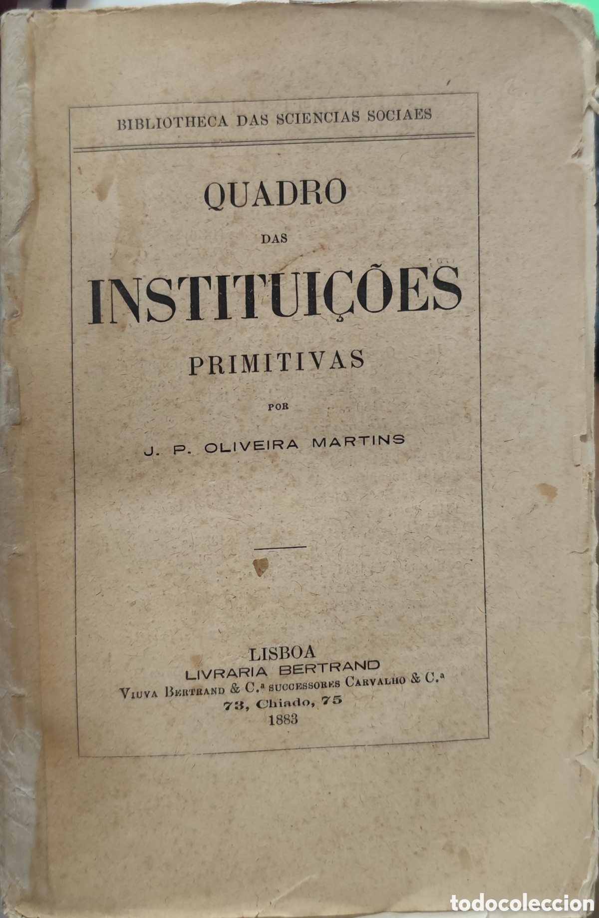 books: QUADRO DAS INSTITUI&Ccedil;OES PRIMITIVAS. Dedicatoria autografa del autor a Juan Valera. 1&ordf; Edici&oacute;n. A&ntilde;o 1