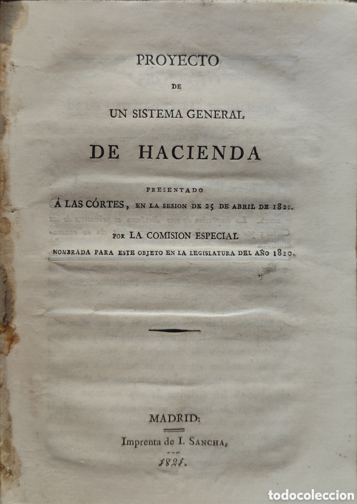 books: PROYECTO DE UN SISTEMA GENERAL DE HACIENDA. A&ntilde;o 1821