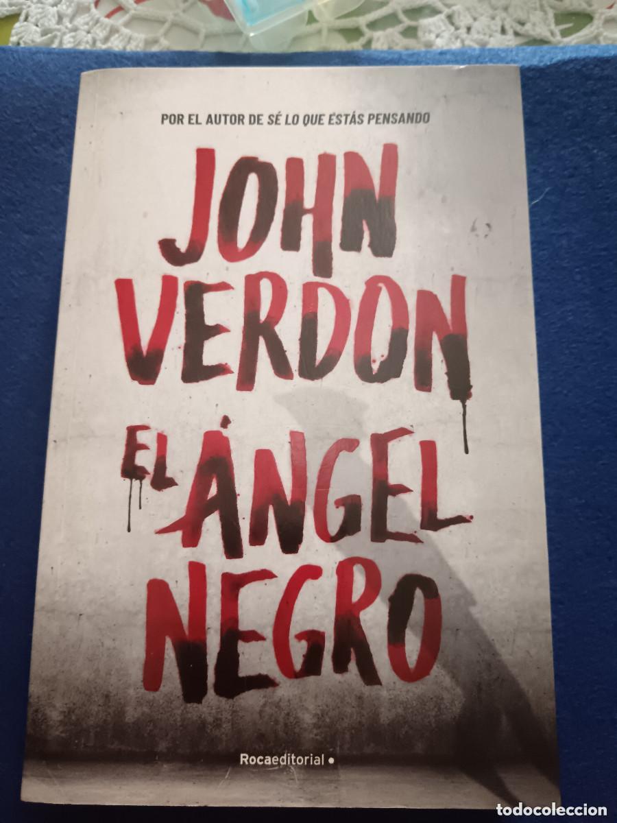Libros: Libro &rdquo;El &Aacute;ngel Negro&rdquo;- John Verddon - David Gurney- Roca Editorial- 2020 - Foto 1