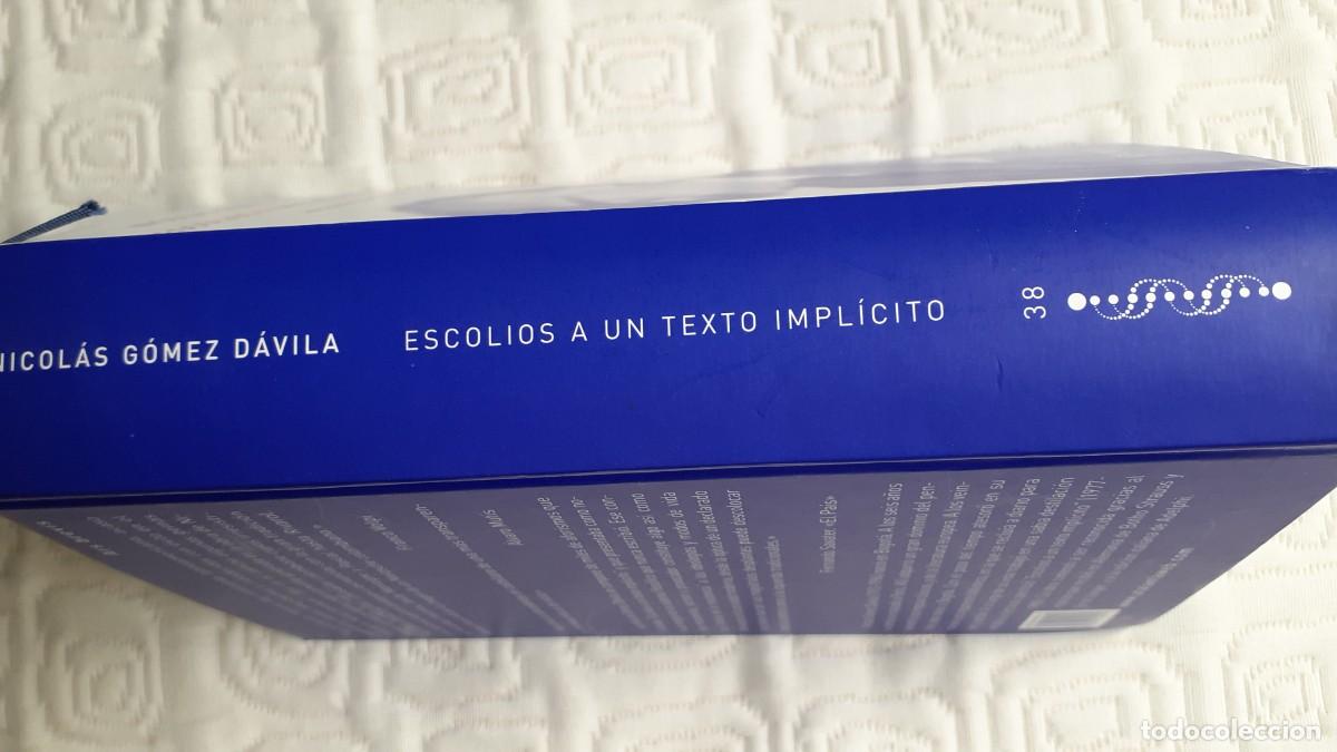 Libros: ESCOLIOS A UN TEXTO IMPL&Iacute;CITO.- Nicol&aacute;s G&oacute;mez D&aacute;vila (Atalanta) - Foto 3