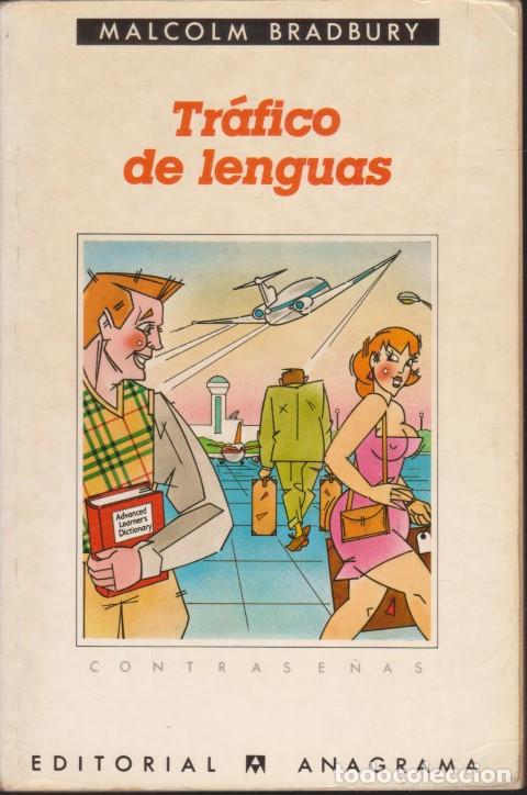 Libros: TR&Aacute;FICO DE LENGUAS - MALCOLM BRADBURY - Foto 1